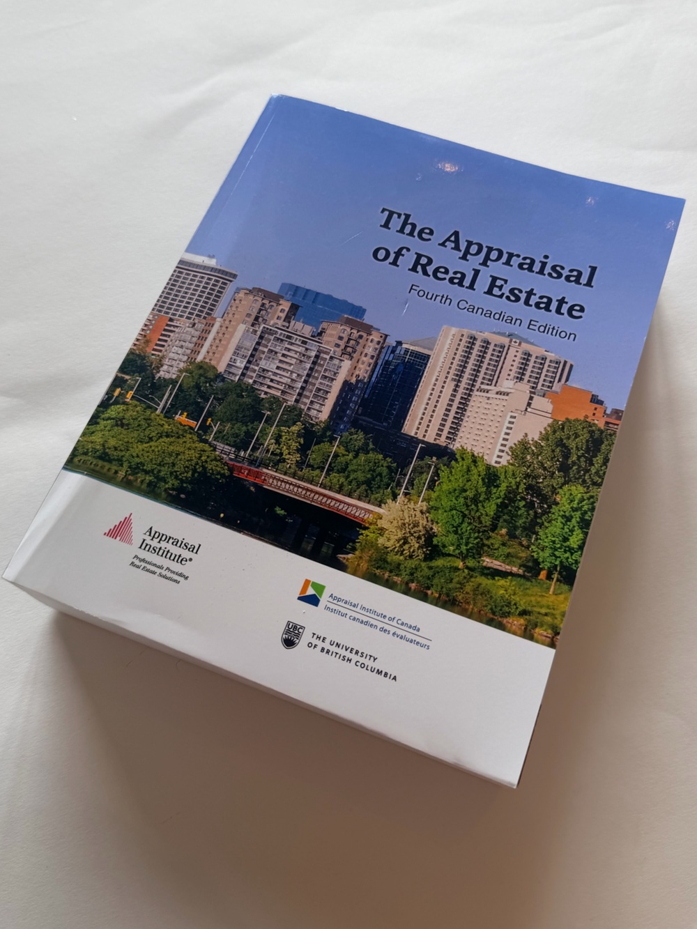 The Appraisal of Real Estate Fourth Canadian Edition Textbook